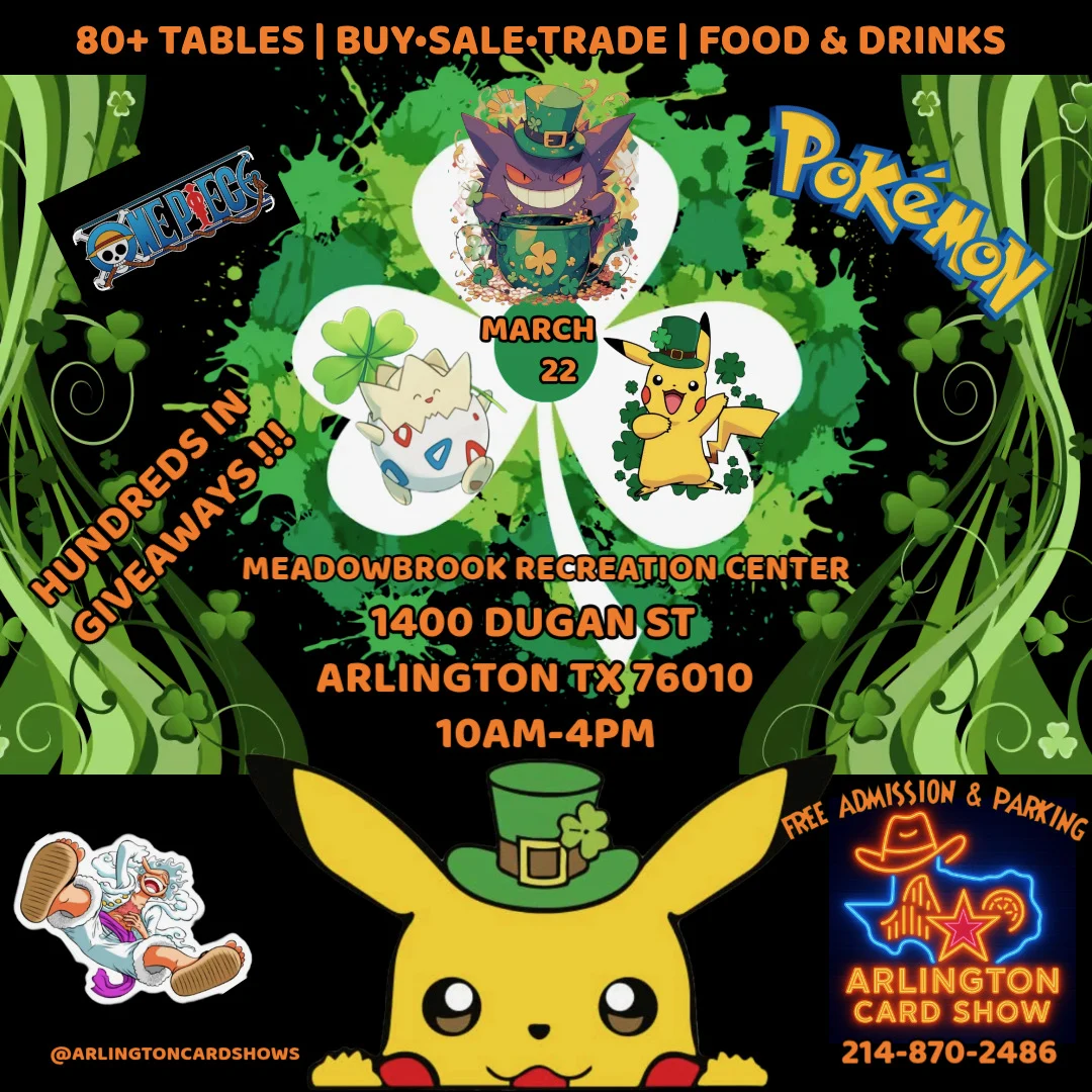 pokemon cards arlington tx Come EARLY because it will be gone quick! We cant wait to see you in. #tradingcards #fyp #lcs #pokemon #cardhousetx | The Card House Trading And Collectibles Arlington Card Show (February 22,