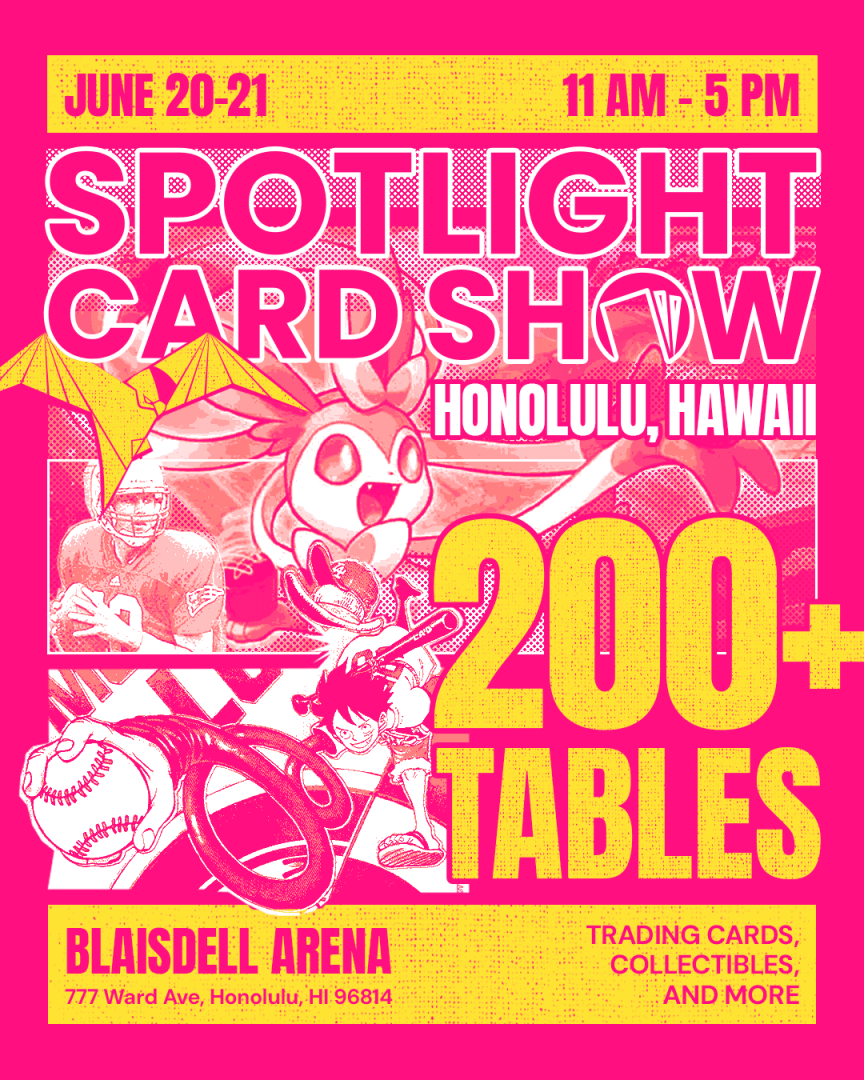 Spotlight Card Show @ Blaisdell Center (Honolulu), 6/20 – 6/21 – Find Events – Treasure